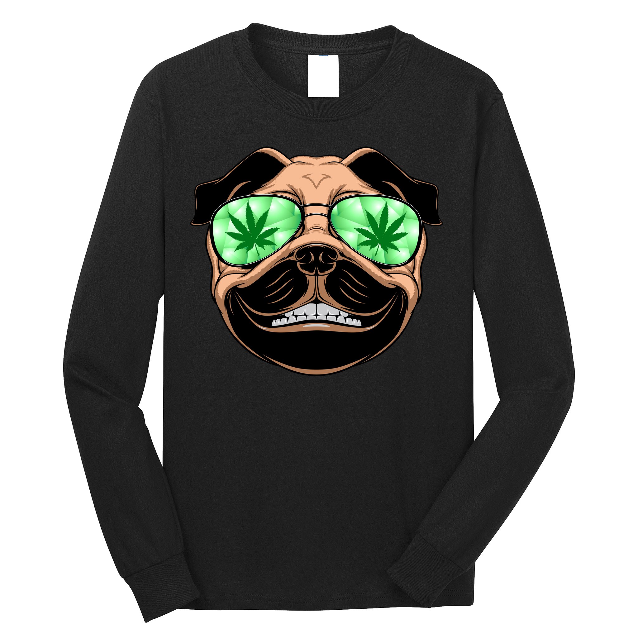 High Off Weed Smiling Pug Long Sleeve Shirt