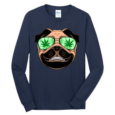 High Off Weed Smiling Pug Tall Long Sleeve T-Shirt