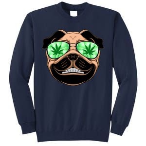 High Off Weed Smiling Pug Tall Sweatshirt