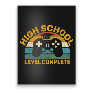 High School Grad Level Complete Poster