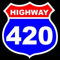 Highway 420 Sign Weed Poster