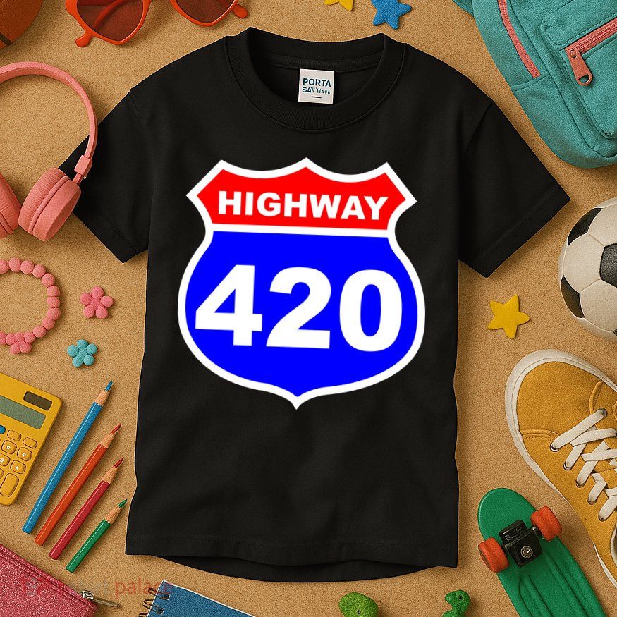 Highway 420 Sign Weed Kids T-Shirt