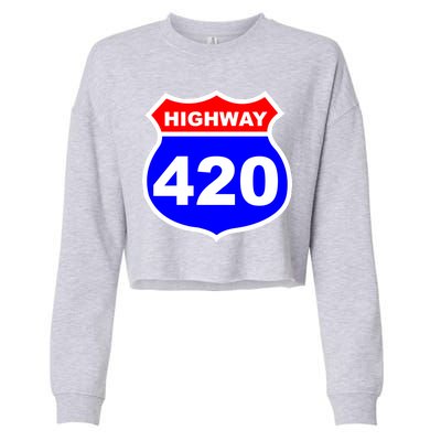 Highway 420 Sign Weed Cropped Pullover Crew