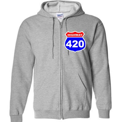 Highway 420 Sign Weed Full Zip Hoodie