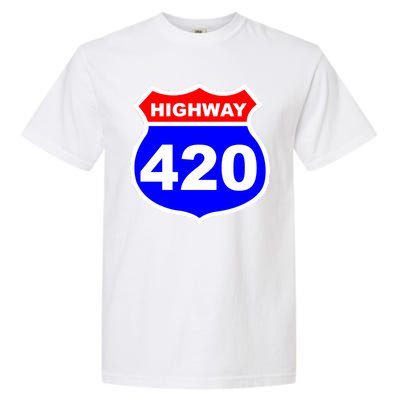 Highway 420 Sign Weed Garment-Dyed Heavyweight T-Shirt