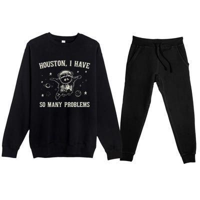 Houston I Have So Many Problems Premium Crewneck Sweatsuit Set