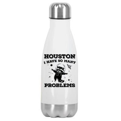 Houston I Have So Many Problems Retro 90s Raccoon In Space Stainless Steel Insulated Water Bottle