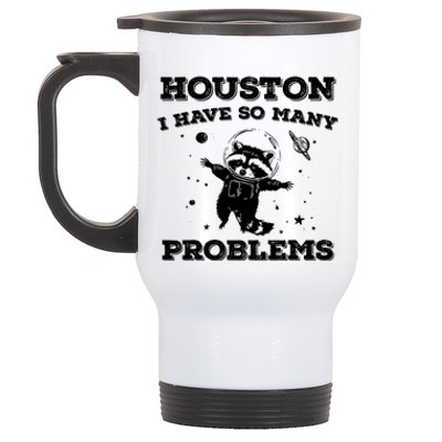 Houston I Have So Many Problems Retro 90s Raccoon In Space Stainless Steel Travel Mug