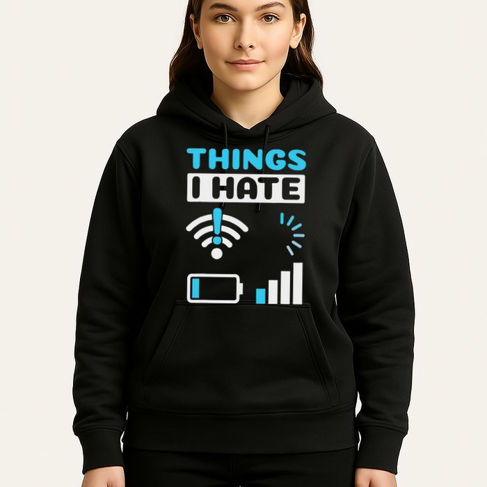 Hings I Hate Programmer Gamer Computer Nerd Funny Gift Hoodie