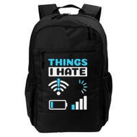 Hings I Hate Programmer Gamer Computer Nerd Funny Gift Daily Commute Backpack