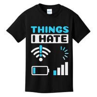 Hings I Hate Programmer Gamer Computer Nerd Funny Gift Kids T-Shirt