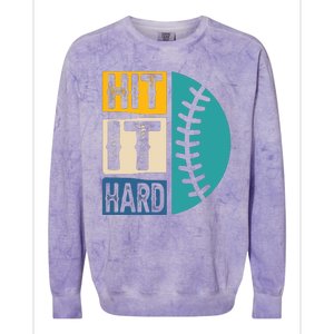 Hit It Hard Baseball Gift Colorblast Crewneck Sweatshirt