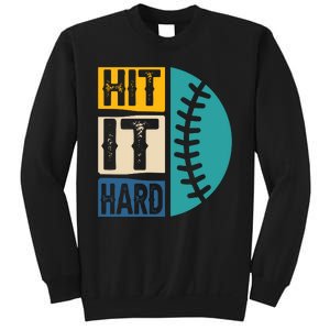 Hit It Hard Baseball Gift Sweatshirt