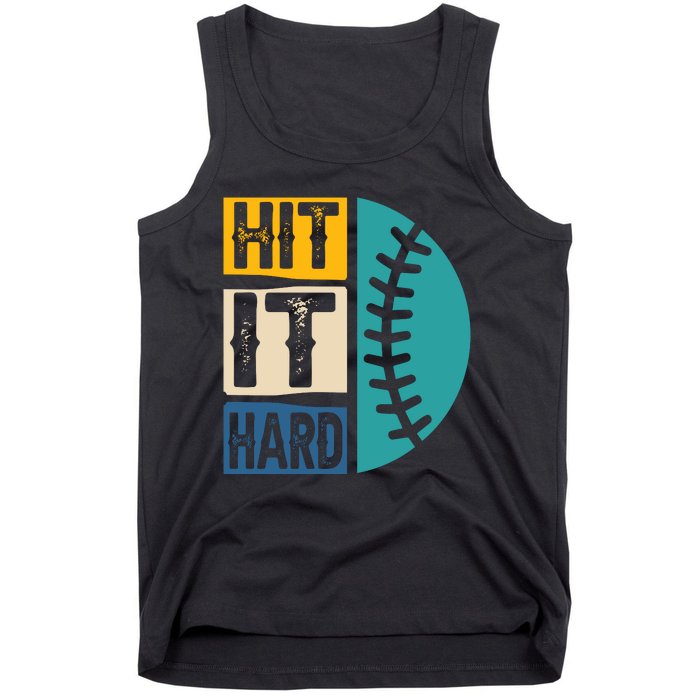 Hit It Hard Baseball Gift Tank Top