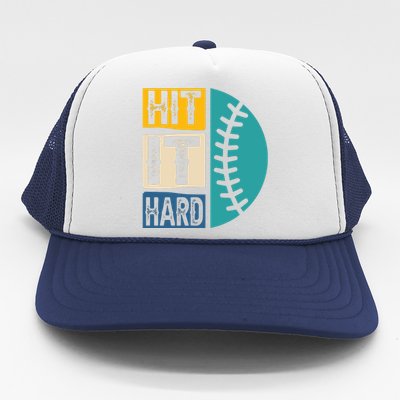 Hit It Hard Baseball Gift Trucker Hat