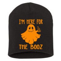 Halloween I’m Here For The Booz Short Acrylic Beanie