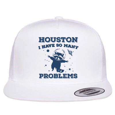 Houston I Have So Many Problems Vintage Flatbill Hat