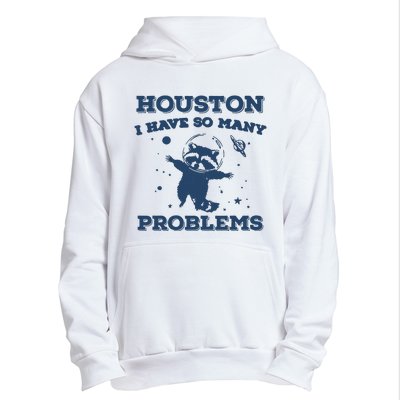 Houston I Have So Many Problems Vintage Urban Pullover Hoodie