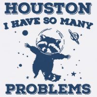 Houston I Have So Many Problems Vintage Tumbler