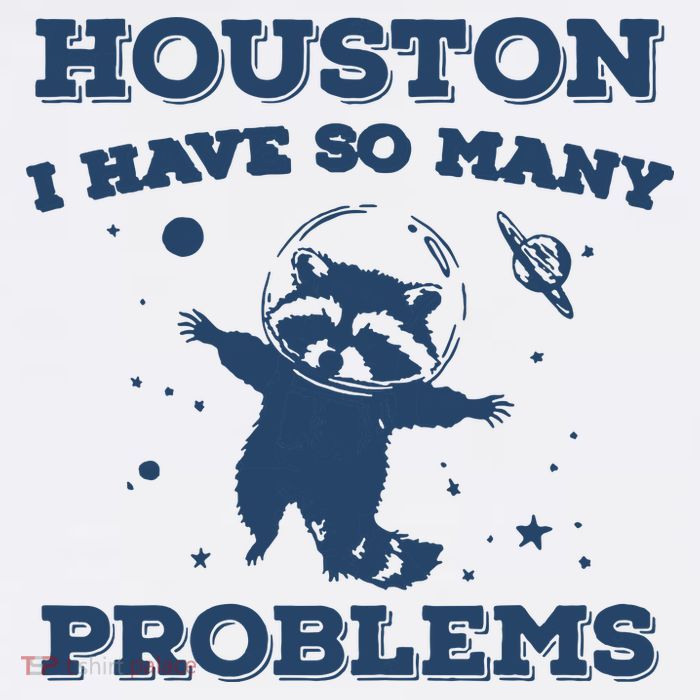 Houston I Have So Many Problems Vintage Visor