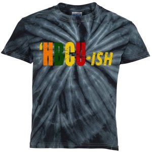 HBCU Ish Historically Black College Alumni Kids Tie-Dye T-Shirt