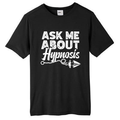 Hypnotic Illusion Hypnosis Ask Me About Hypnosis Tall Fusion ChromaSoft Performance T-Shirt