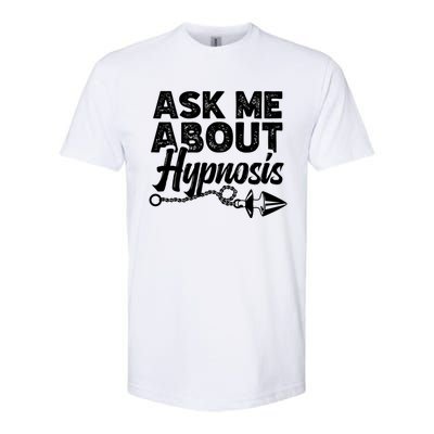 Hypnotic Illusion Hypnosis Ask Me About Hypnosis Softstyle CVC T-Shirt