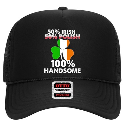 Half Irish Half Polish Handsome St Patricks Day Gift Trucker Hat