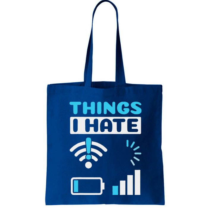Hings I Hate Programmer Gamer Computer Nerd Tote Bag