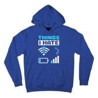 Hings I Hate Programmer Gamer Computer Nerd Tall Hoodie