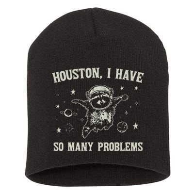 Houston I Have So Many Problems Short Acrylic Beanie