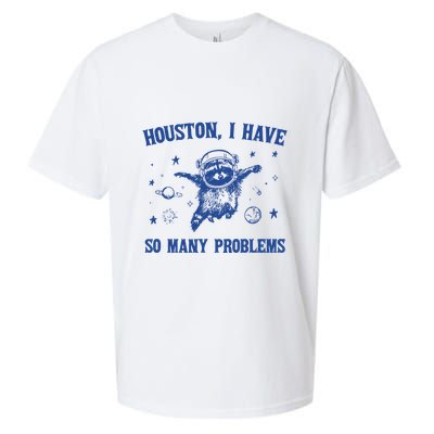 Houston I Have So Many Problems Sueded Cloud Jersey T-Shirt