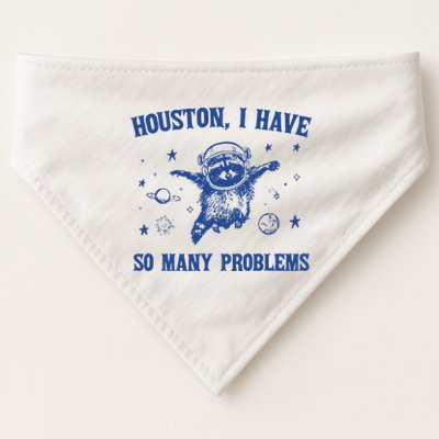 Houston I Have So Many Problems USA-Made Doggie Bandana