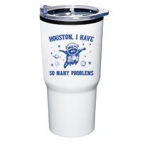 Houston I Have So Many Problems Tumbler