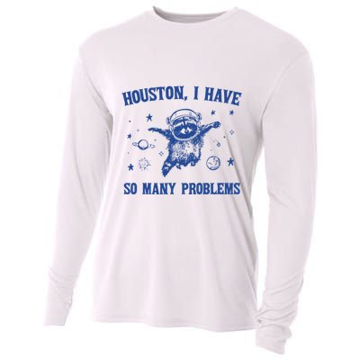 Houston I Have So Many Problems Cooling Performance Long Sleeve Crew