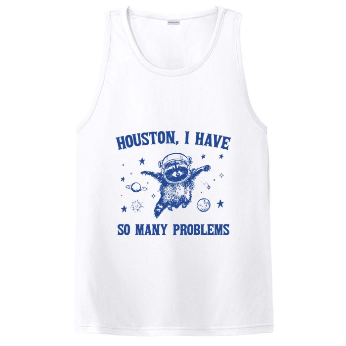 Houston I Have So Many Problems PosiCharge Competitor Tank