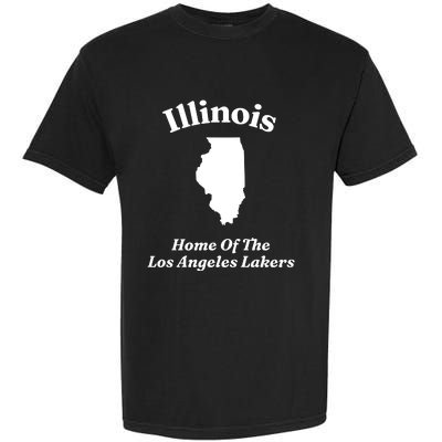 Hole Illinois Home Of The Los Angeles Laker Garment-Dyed Heavyweight T-Shirt