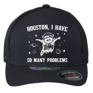 Houston I Have So Many Problems Raccoon In Space Retro 90s Graphic Flexfit Unipanel Trucker Cap