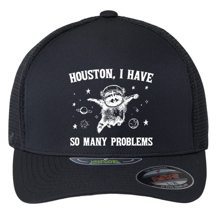 Houston I Have So Many Problems Raccoon In Space Retro 90s Graphic Flexfit Unipanel Trucker Cap