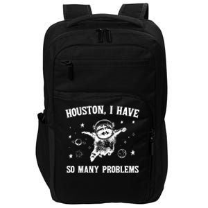 Houston I Have So Many Problems Raccoon In Space Retro 90s Graphic Impact Tech Backpack