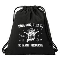 Houston I Have So Many Problems Raccoon In Space Retro 90s Graphic Drawstring Bag