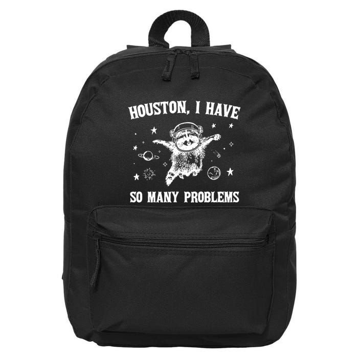 Houston I Have So Many Problems Raccoon In Space Retro 90s Graphic 16 in Basic Backpack