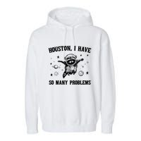 Houston I Have So Many Problems Raccoon In Space Retro 90s Graphic Garment-Dyed Fleece Hoodie