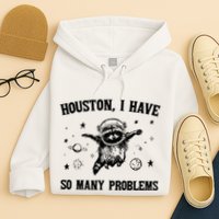 Houston I Have So Many Problems Raccoon In Space Retro 90s Graphic Hoodie