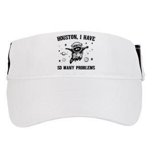 Houston I Have So Many Problems Raccoon In Space Retro 90s Graphic Adult Drive Performance Visor