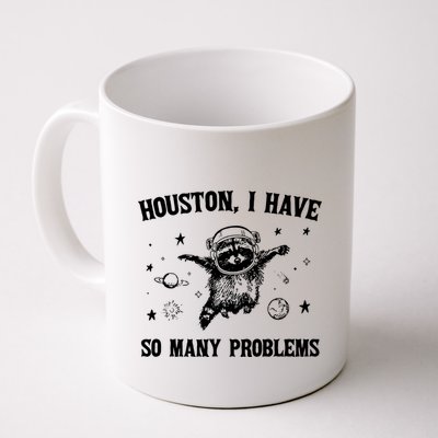 Houston I Have So Many Problems Raccoon In Space Retro 90s Graphic Mug