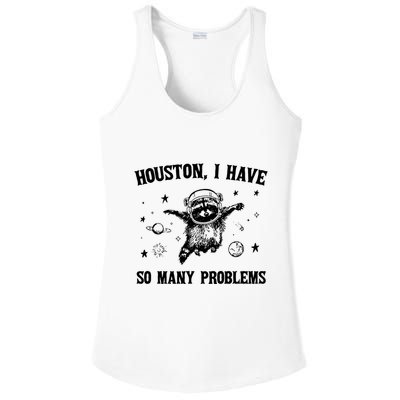Houston I Have So Many Problems Raccoon In Space Retro 90s Graphic Ladies PosiCharge Competitor Racerback Tank