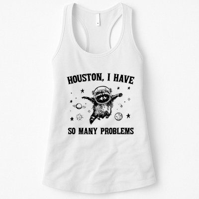Houston I Have So Many Problems Raccoon In Space Retro 90s Graphic Womens Tank Top