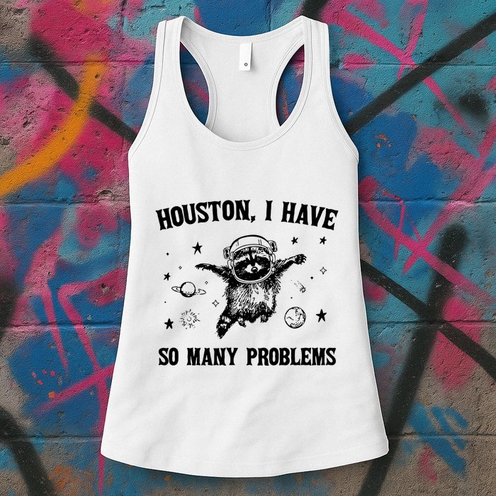 Houston I Have So Many Problems Raccoon In Space Retro 90s Graphic Womens Tank Top
