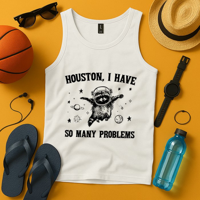 Houston I Have So Many Problems Raccoon In Space Retro 90s Graphic Tank Top
